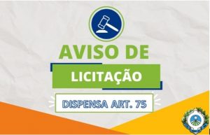 AVISO DE DISPENSA DE LICITAÇÃO 004/2024/CMC
